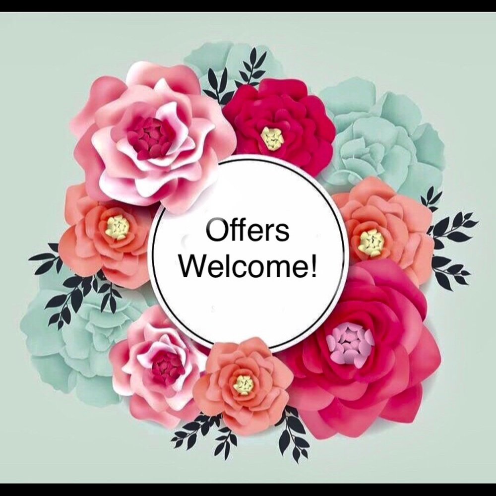 OFFERS WELCOME!